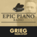Epic Piano Radio GRIEG 