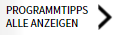 1. Programmtipps - ALLE ANZEIGEN