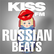 98.8 KISS FM RUSSIAN BEATS 