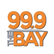 99.9 The Bay 