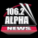 Alpha News 106.2 