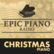 Epic Piano Radio CHRISTMAS PIANO 