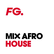 Radio FG Mix Afro House 