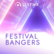 LiSTNR Festival Bangers
