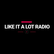 Like It A Lot Radio