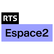 RTS Espace 2 