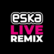 Radio ESKA Live Remix