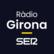 SER Radio Girona 