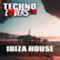 Technolovers.fm IBIZA HOUSE 