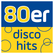 ANTENNE BAYERN 80er Disco Hits 