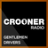 Crooner Radio Gentlemen Drivers 