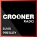 Crooner Radio Elvis Presley 