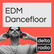 delta radio EDM Dancefloor
