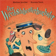 Herr Beckmanns Buchstabenverwechsler sorgen für jede Menge Spaß