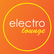 Electro Lounge 