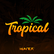 Hunter.FM Tropical 