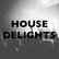 laut.fm housedelights 