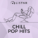 LiSTNR Chill Pop Hits 