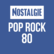 NOSTALGIE Pop Rock 80 