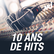 NRJ 10 ANS DE HITS 