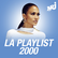 NRJ LA PLAYLIST 2000 