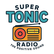 SUPER TONIC RADIO 