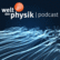 Welt der Physik | Podcast 