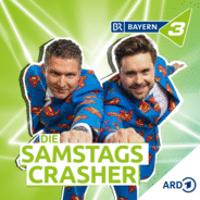 Die SamstagsCrasher - der BAYERN 3 Comedy Podcast-Logo