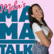 Mama Talk - Von Mamas für Mamas-Logo