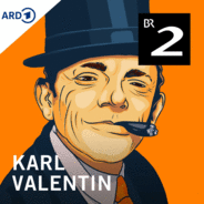 Karl Valentin - Der Podcast mit der Komiker-Legende-Logo