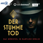 Der stumme Tod - Das Hörspiel zu Babylon Berlin-Logo