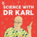 Dr Karl Podcast 