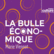 La Bulle économique-Logo
