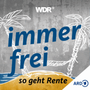 "immer frei – so geht Rente" | WDR-Logo