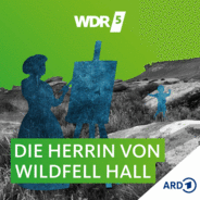 WDR 5 Die Herrin von Wildfell Hall - Hörbuch-Logo