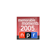 NPR: Memorable Moments of 2005-Logo