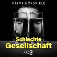 Schlechte Gesellschaft - ARD Polit- und Psychokrimis-Logo